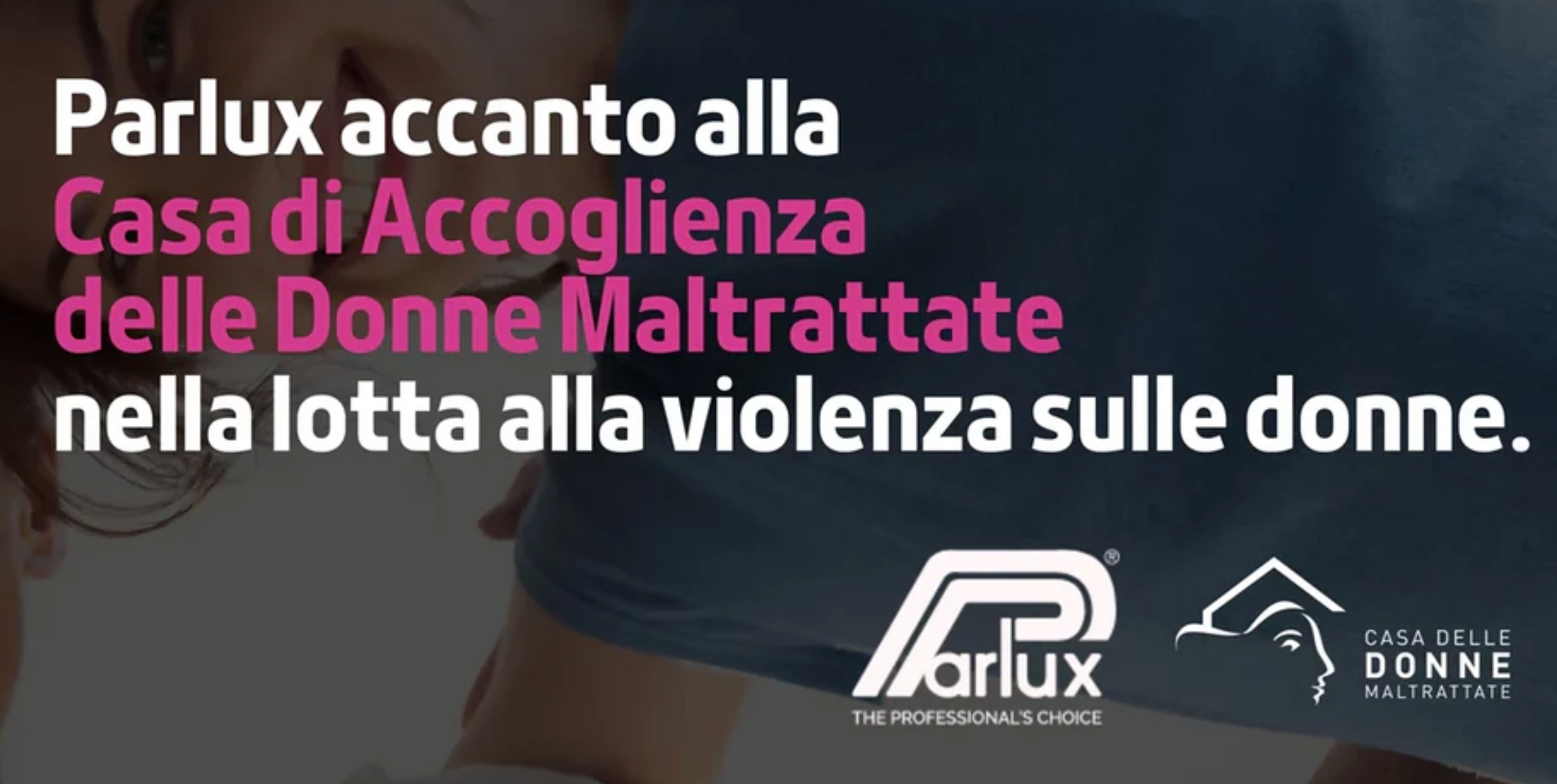 PARLUX e l’associazione CADMI: ancora insieme a sostegno delle donne maltrattate